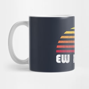 Ew David Sunset Mug